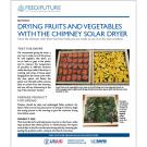 Drying fruits and vegetables with a chimney solar dryer - Section 2 cover from solar dryer construction manual